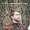 A TESTAMENT TO HOPE - PIANOWORKS BY BEET