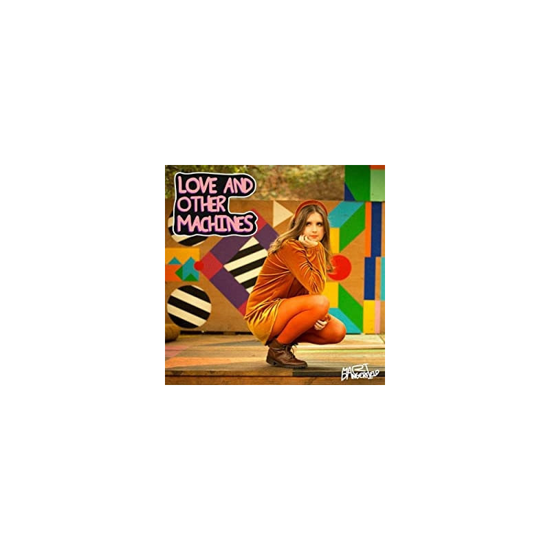 LOVE AND OTHER MACHINES