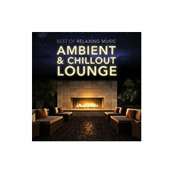 AMBIENT & CHILLOUT LOUNGE