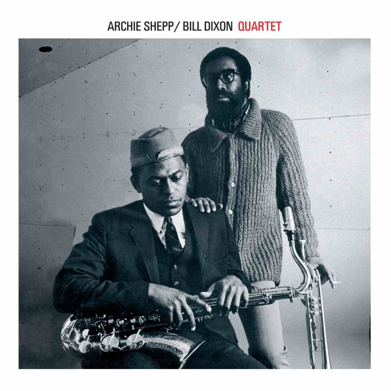 ARCHIE SHEPP & BILL DIXON QUARTET