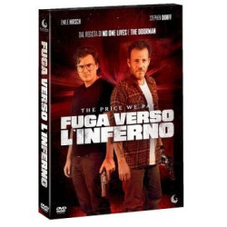 FUGA VERSO L'INFERNO  - THE PRICE WE PAY - DVD