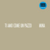 TI AMO COME UN PAZZO (RSD 2023) VINILE AZZURRO
