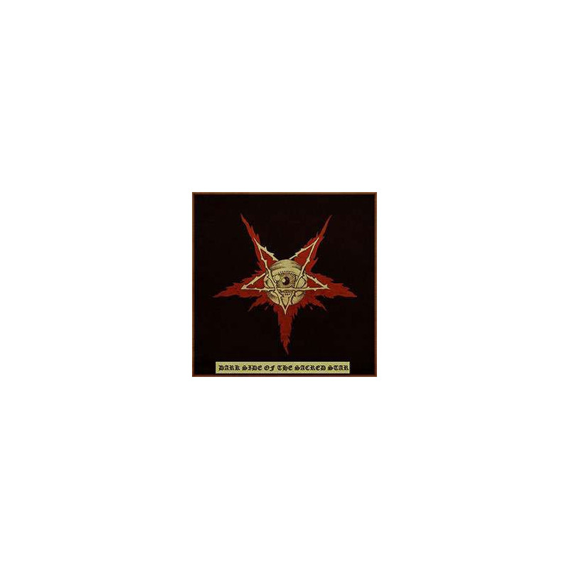 DARK SIDE OF THE SACRED STAR