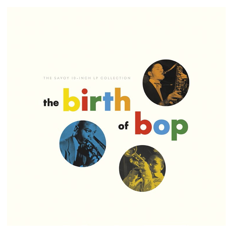 THE BIRTH OF BOP: SAVOY