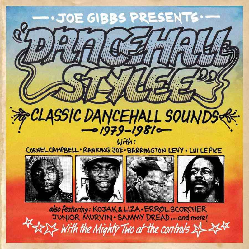 JOE GIBBS PRESENTS DANCEHALL STYLEE - CL
