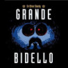 GRANDE BIDELLO