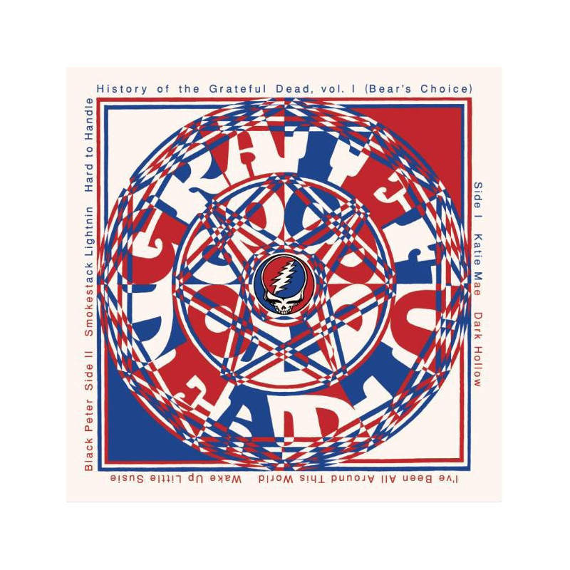 HISTORY OF THE GRATEFUL DEAD VOL.1 BEAR'S CHOICE