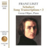 SCHUBERT SONG TRANSCRIPTIONS VOL. 3