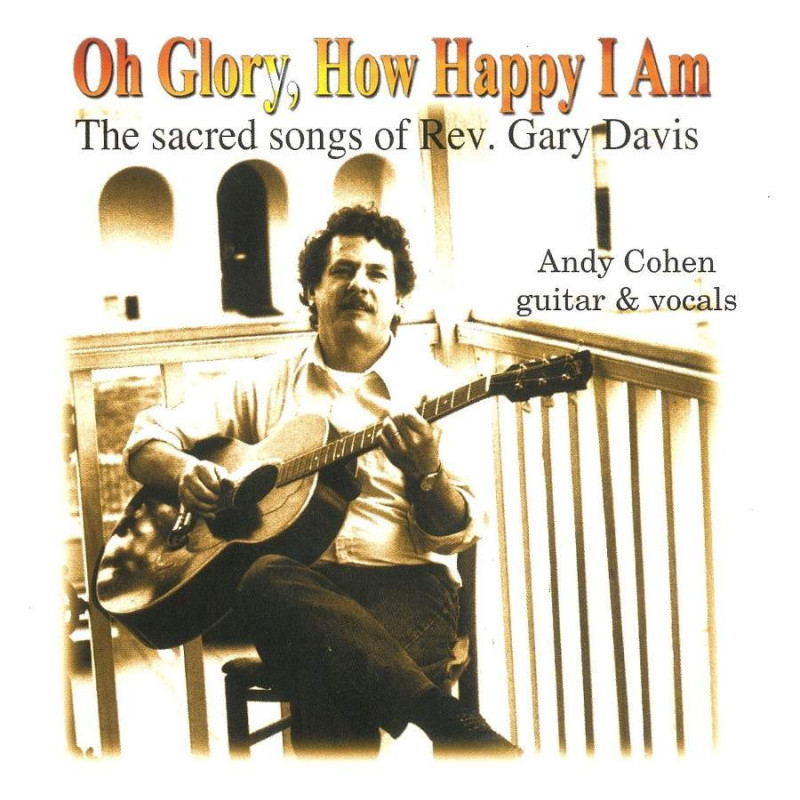 OH GLORY HOW HAPPY I AM