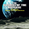 WONDERS OF THE UNIVERSE(THE MUSIC FROM T
