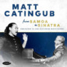 FROM SAMOA TO SINATRA -DEDICATED TO AND