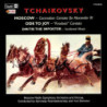 TCHAIKOVSKY: MOSCOW/ODETO JOY/DMITRI THE