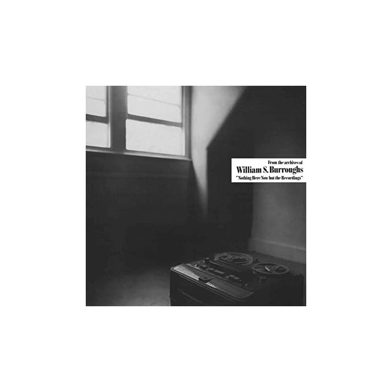 NOTHING HERE NOW BUT THE RECORDINGS