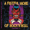 A FISTFUL MORE OF ROCK'N'ROLL VOL.3
