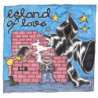 ISLAND OF LOVE - PISS YELLOW VINYL