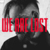 WE ARE LOST