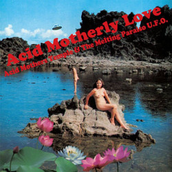ACID MOTHERLY LOVE...