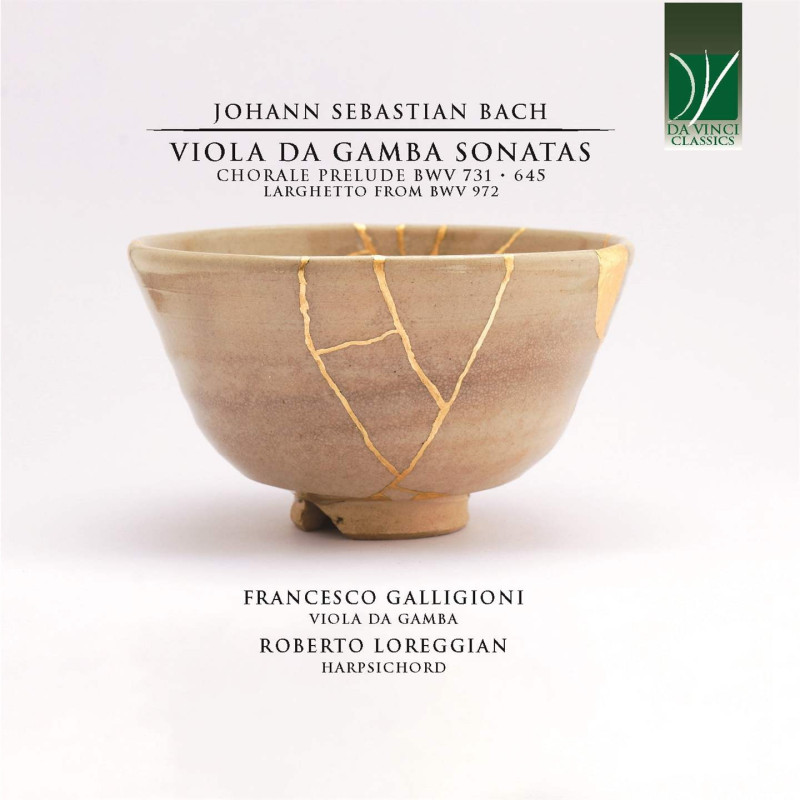 BACH: VIOLA DA GAMBA SONATAS, CHORALE PR