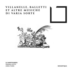VILLANELLE, BALLETTI ET...