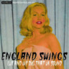 ENGLAND SWINGS - LUX AND IVY DIG THAT UK