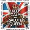 KEEP CALM AND SALUTE QUEEN - RED/WHITE