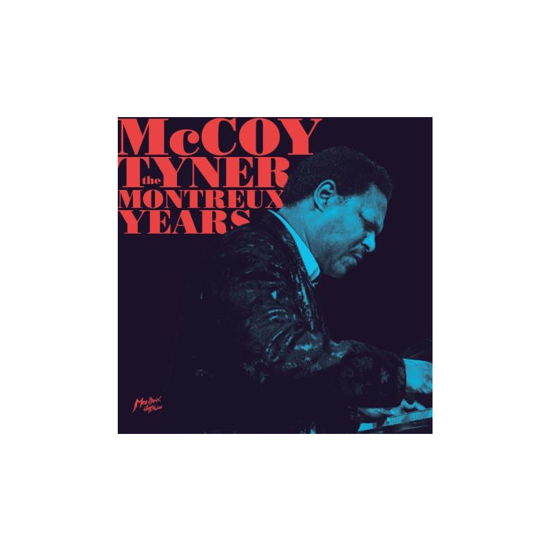 MCCOY TYNER - THE MONTREUX YEARS