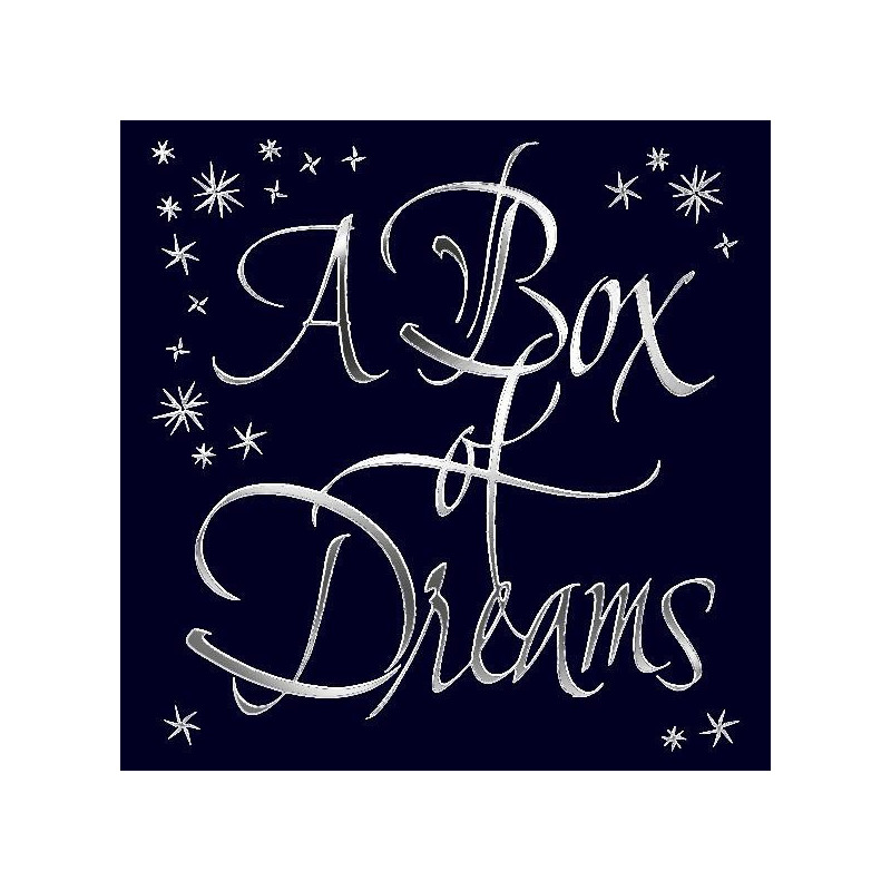A BOX OF DREAMS