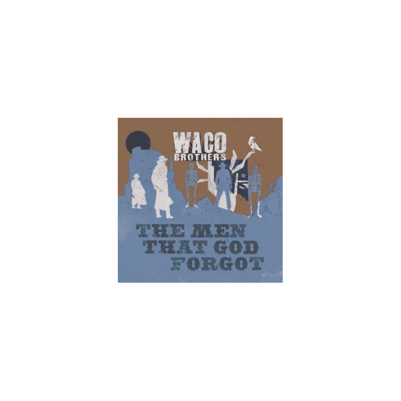 MEN THAT GOD FORGOT