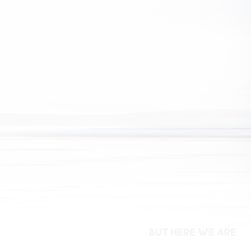 BUT HERE WE  ARE '(SOFT-PAK, WITH A FOLDED POSTER INSERT)