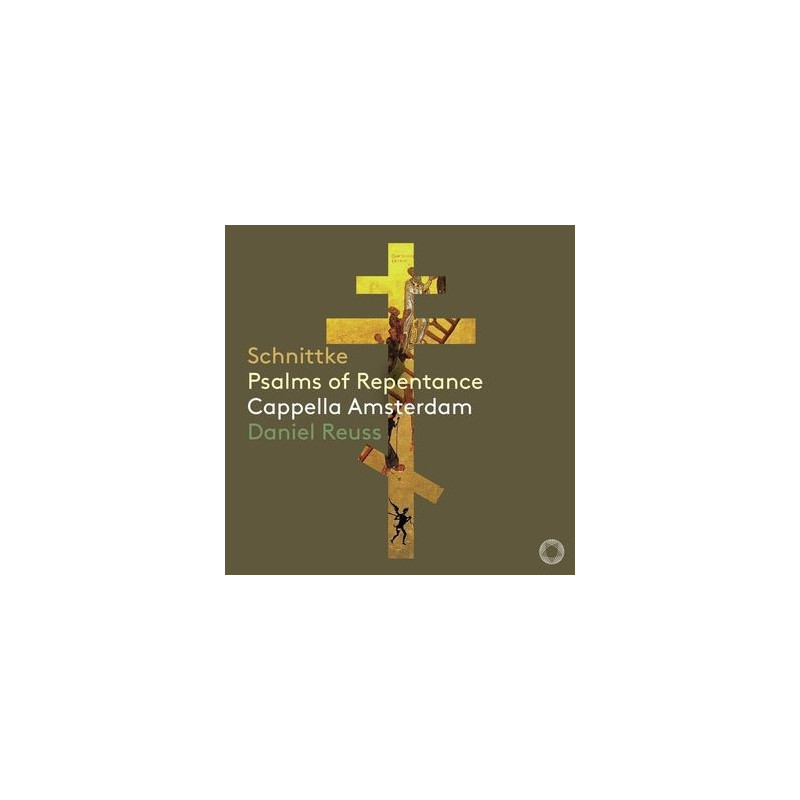 SCHNITTKE PSALMS OF REPENTANC