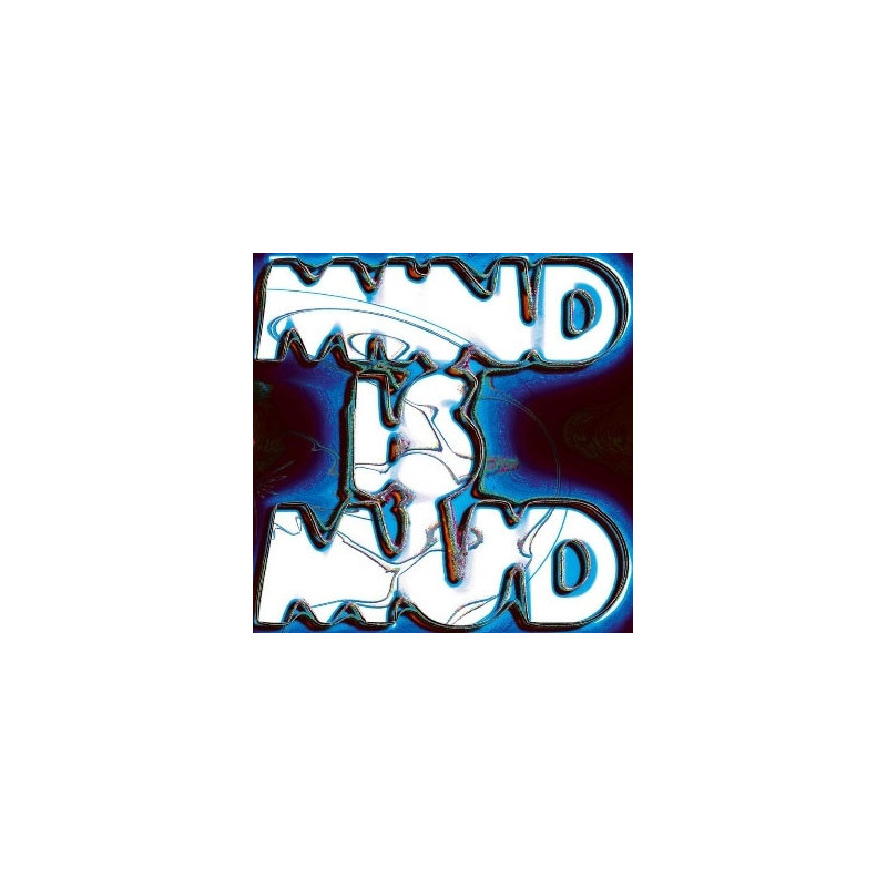 MIND IS MUD