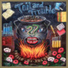 TOIL AND TROUBLE