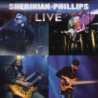 SHERINIAN/PHILLIPS LIVE (BLACK LP)