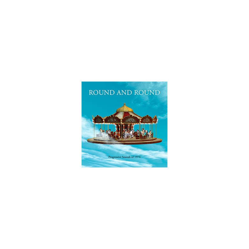 ROUND AND ROUND - PROG. SOUNDS OF 1974