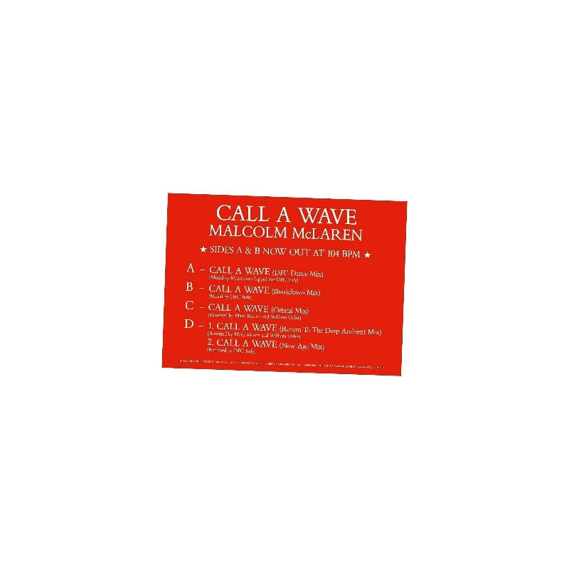 CALL A WAVE REMIXES