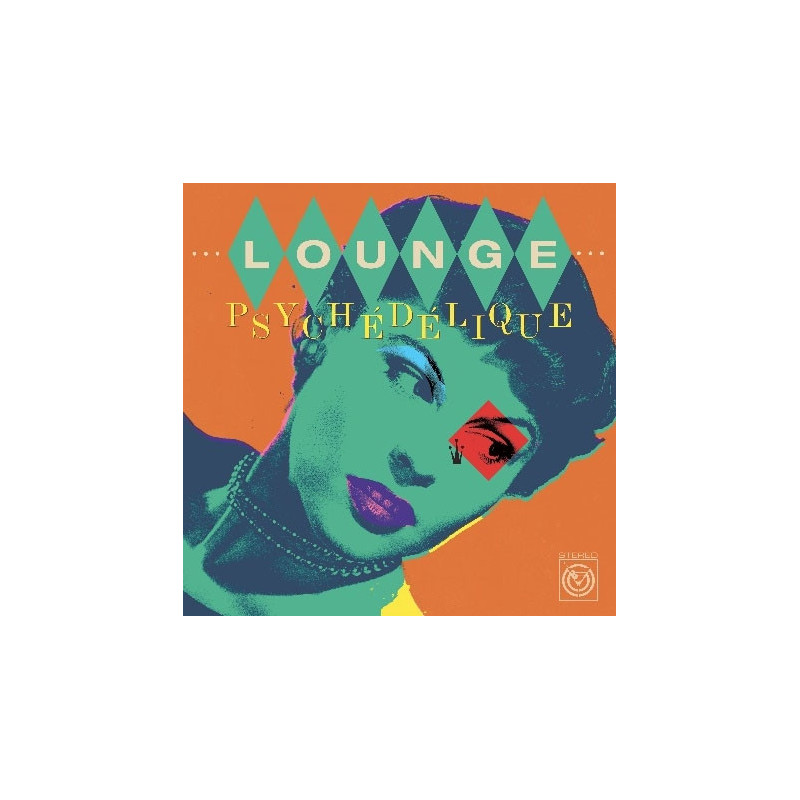 LOUNGE PSYCHEDELIQUE
