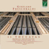 FRESCOBALDI: 11 TOCCATAS MADRIGALE ½ANCI