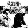 THE WAY OF THE VASELINES