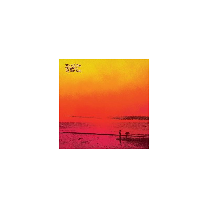 WE ARE THE CHILDREN OF THE SETTING SUN