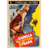 GIUNGLA DELLA SETTIMA STRADA (LA