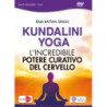 RAM RATTAN SINGH - KUNDALINI YOGA - L'INCREDIBILE POTERE CURATIVO DEL CERVELLO