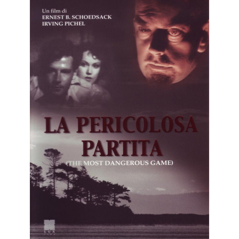 PERICOLOSA PARTITA (LA) FILM - GIALLO/THRILLER (USA1932) IRVING PICHEL,ERNEST B. SCHOEDSAC