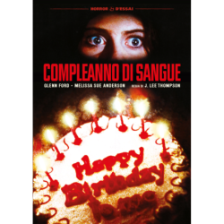 COMPLEANNO DI SANGUE (RESTAURATO IN HD)