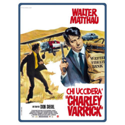 CHI UCCIDERA' CHARLEY VARRICK?