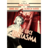 LUCE FANTASMA (LA)