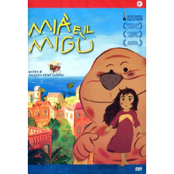 MIA E IL MIGU' (2008)