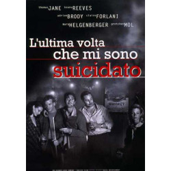 ULTIMA VOLTA CHE MI SONO SUICIDATO (L')