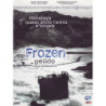 FROZEN - GELIDO