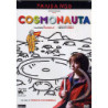 COSMONAUTA (2009)
