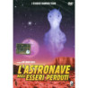 L'ASTRONAVE DEGLI ESSERI PERDUTI